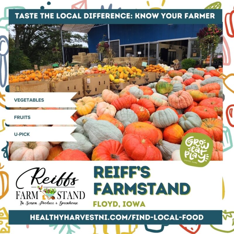 Farm Spotlight 2024 - Reiff's Farmstand - Healthy Harvest of North Iowa