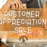 Mossycup Farms Customer Appreciation Sale