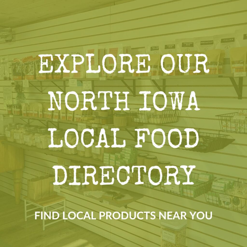 EXPLORE OUR NORTH IOWA LOCAL FOOD DIRECTORY