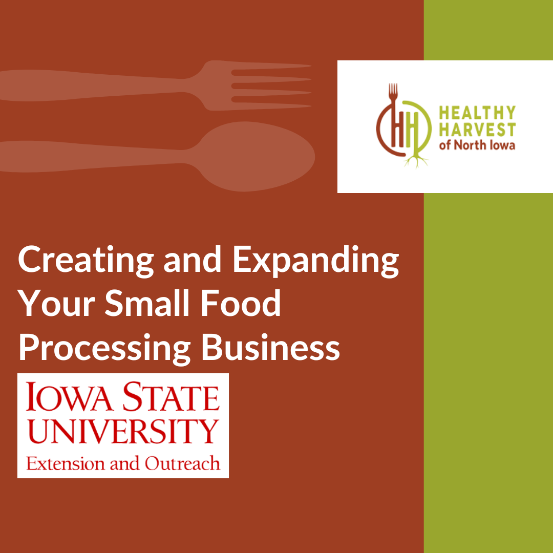 Creating and Expanding Your Small Food Processing Business